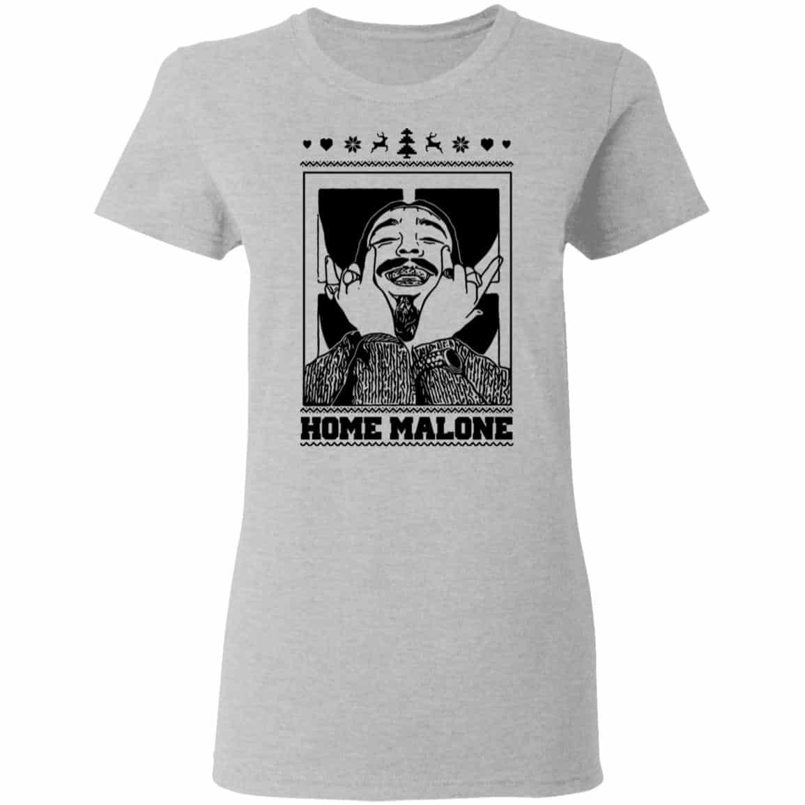 Home Malone Shirt, Hoodie, Tank