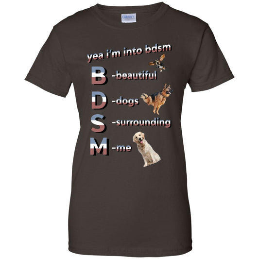 Yea I’m Into BDSM Beautiful Dogs Surrounding Me T-Shirts, Hoodie, Tank