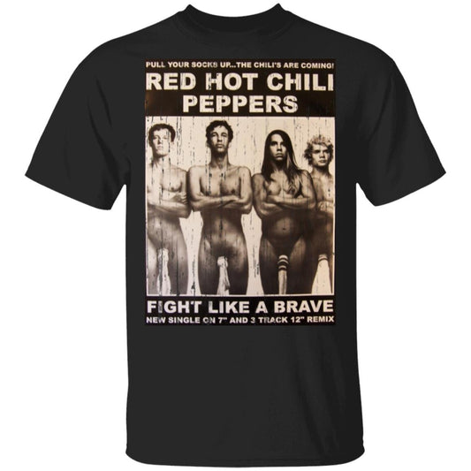 Red Hot Chili Peppers Fight Like A Brave Shirt, Hoodie, Tank