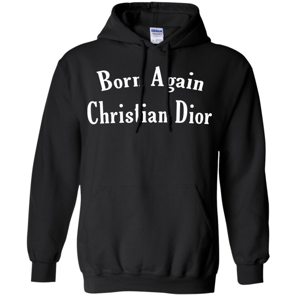Born Again Christian Dior T-Shirts, Hoodie, Tank