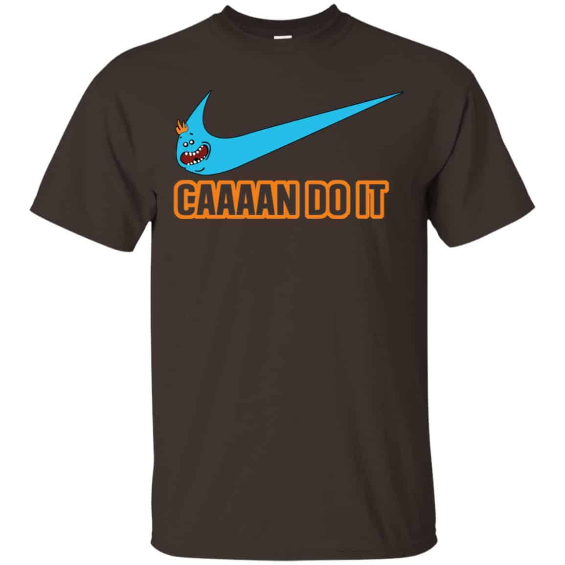 Caaaan Do It Shirt, Hoodie, Tank