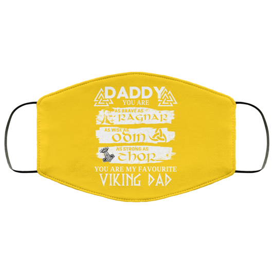 
	Daddy You Are As Brave As Ragnar As Wise As Odin As Strong As Thor Viking Dad Face Mask