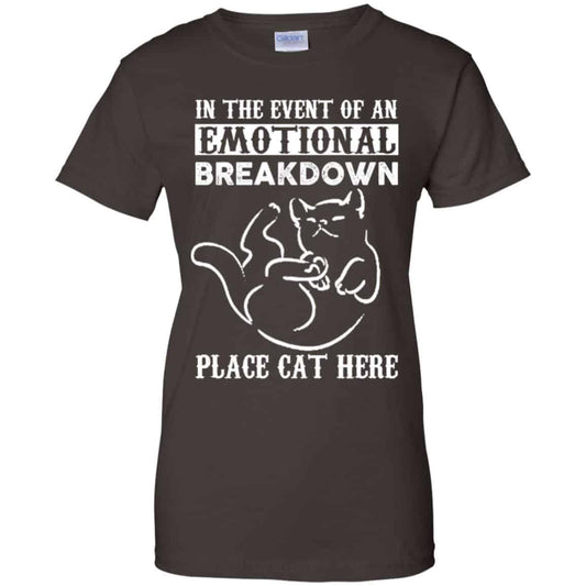 In The Event Of An Emotional Breakdown Place Cat Here Shirt, Hoodie, Tank