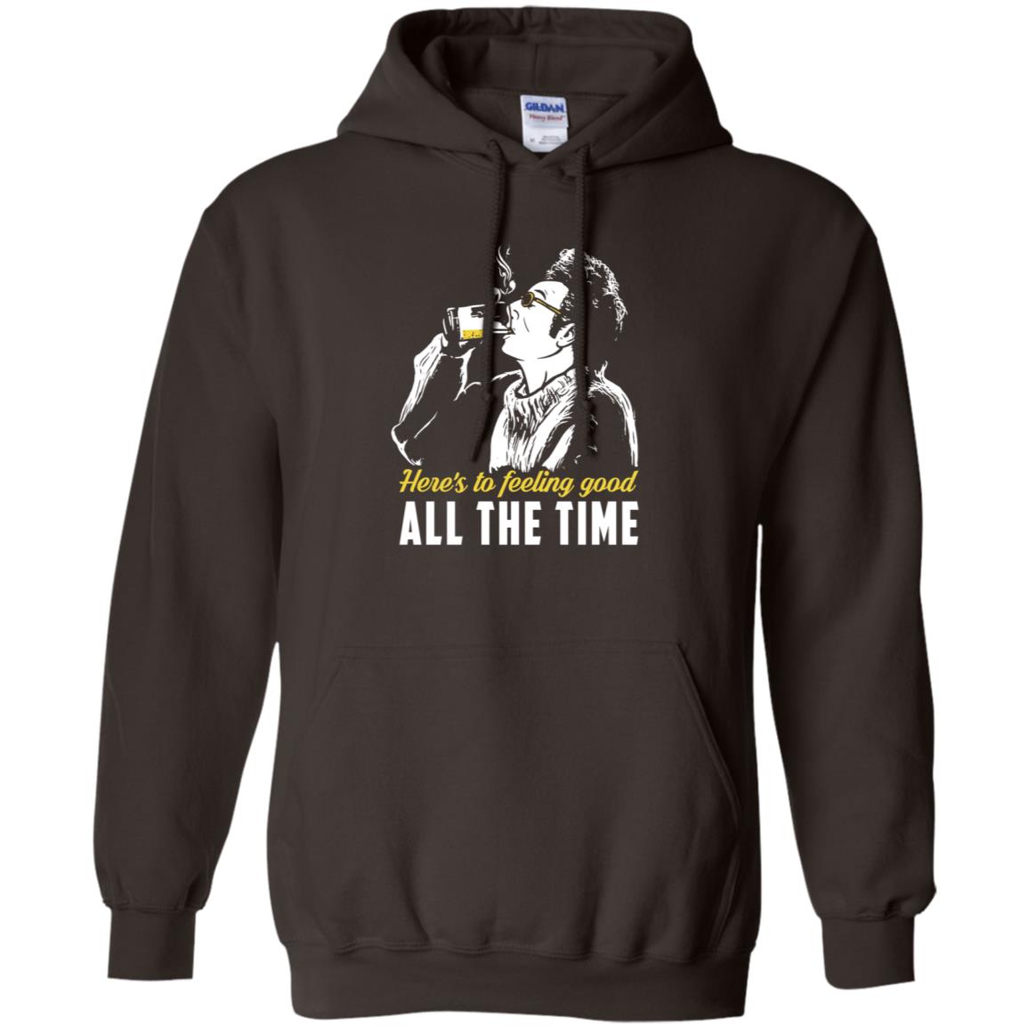 Cosmo Kramer: Here’s To Feeling Good All The Time T-Shirts, Hoodie, Tank