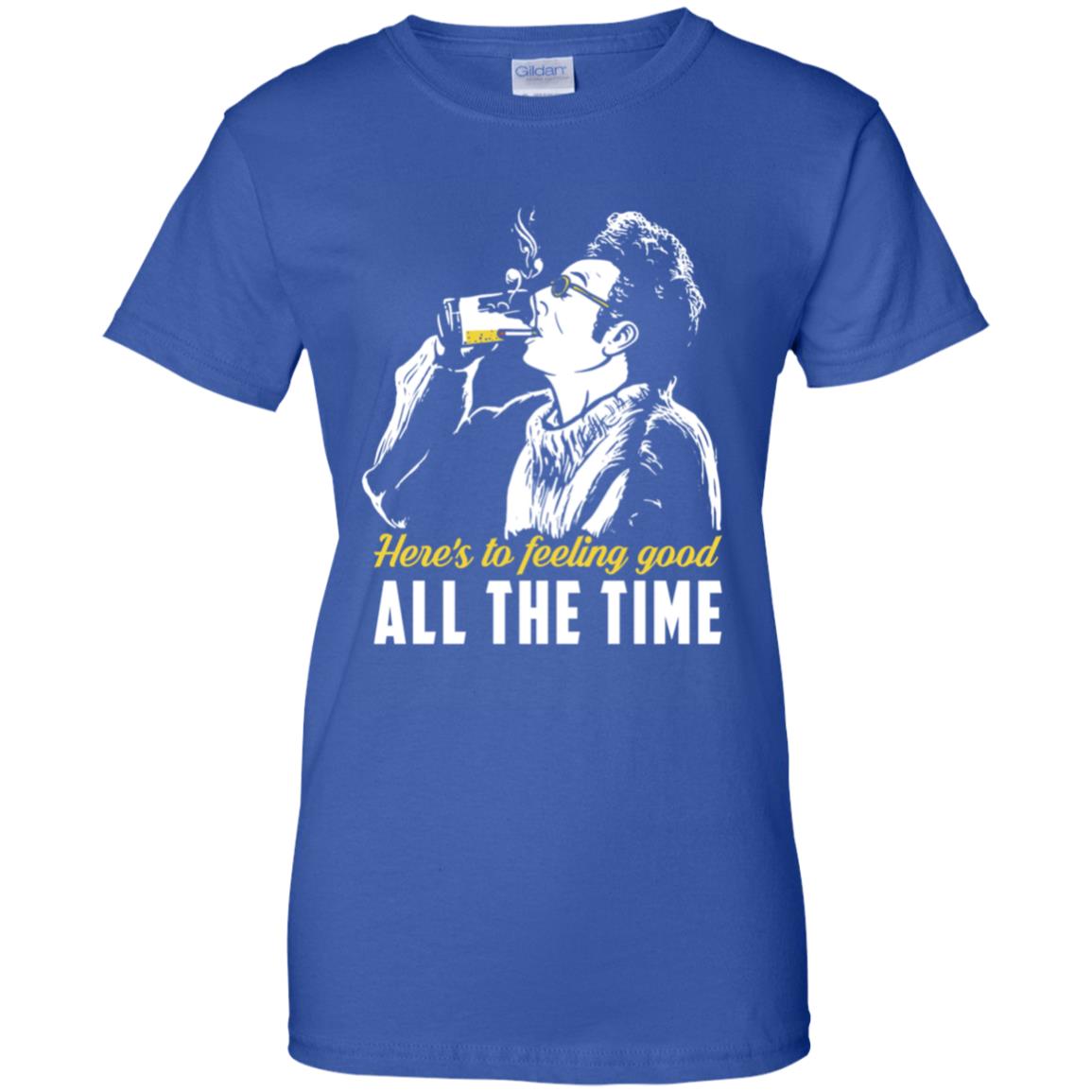 Cosmo Kramer: Here’s To Feeling Good All The Time T-Shirts, Hoodie, Tank