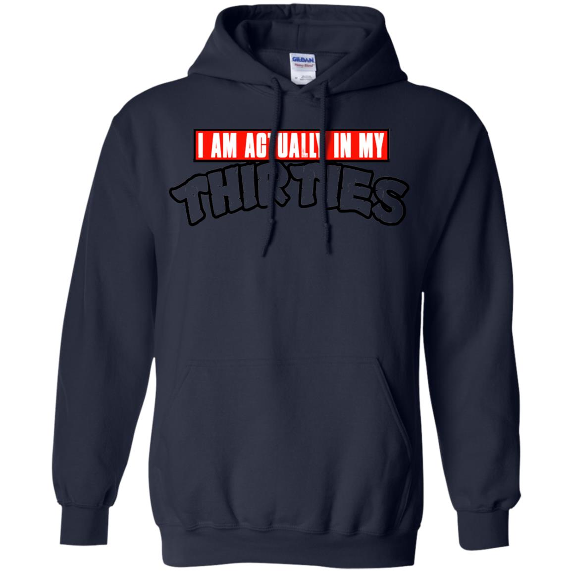I Am Actually In My Thirties Funny TMNT Parody T-Shirts, Hoodie, Tank