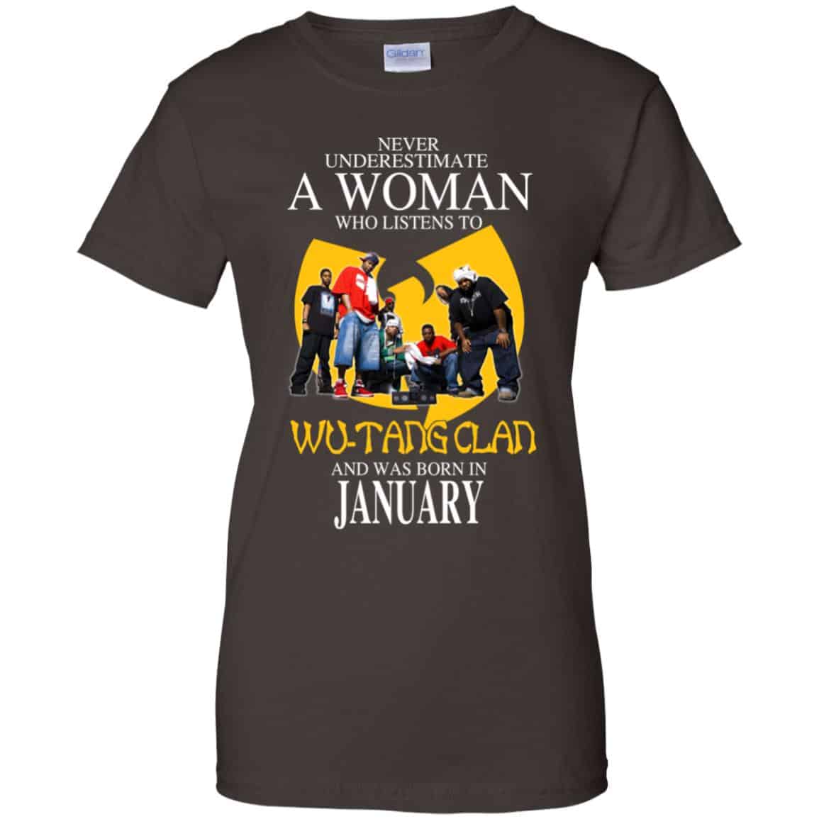 A Woman Who Listens To Wu-Tang Clan And Was Born In January T-Shirts, Hoodie, Tank