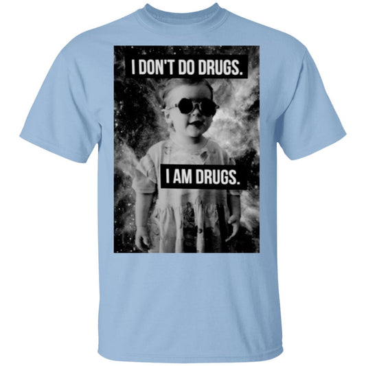 
	I Don’t Do Drugs I Am Drugs Shirt, Hoodie, Tank