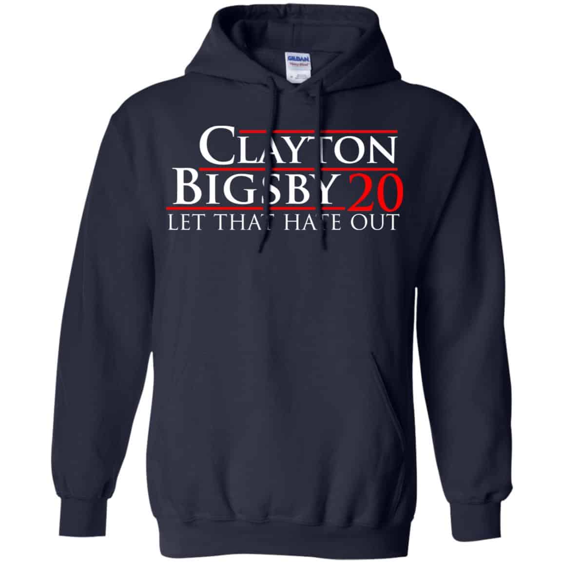 Clayton Bigsby 2020 Let That Hate Out Shirt, Hoodie, Tank