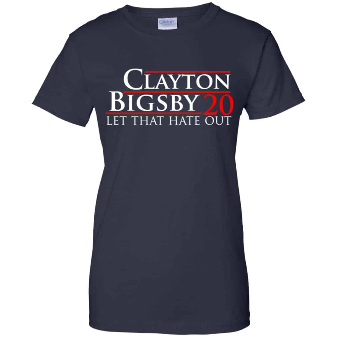 Clayton Bigsby 2020 Let That Hate Out Shirt, Hoodie, Tank