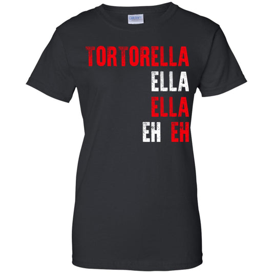 
	Tortorella Ella Ella Eh Eh T-Shirts, Hoodie, Tank