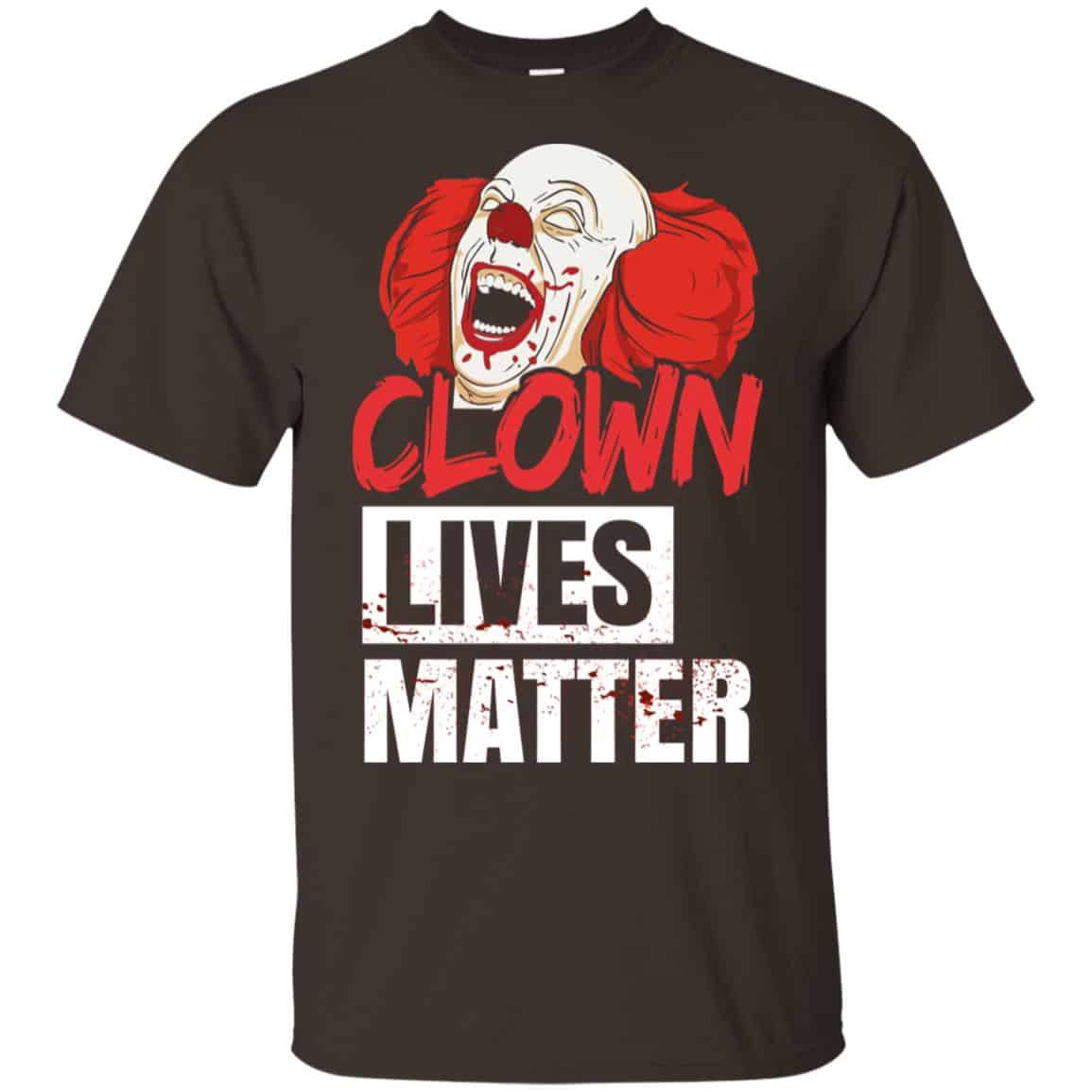 Clown Lives Matter Shirt, Hoodie, Tank