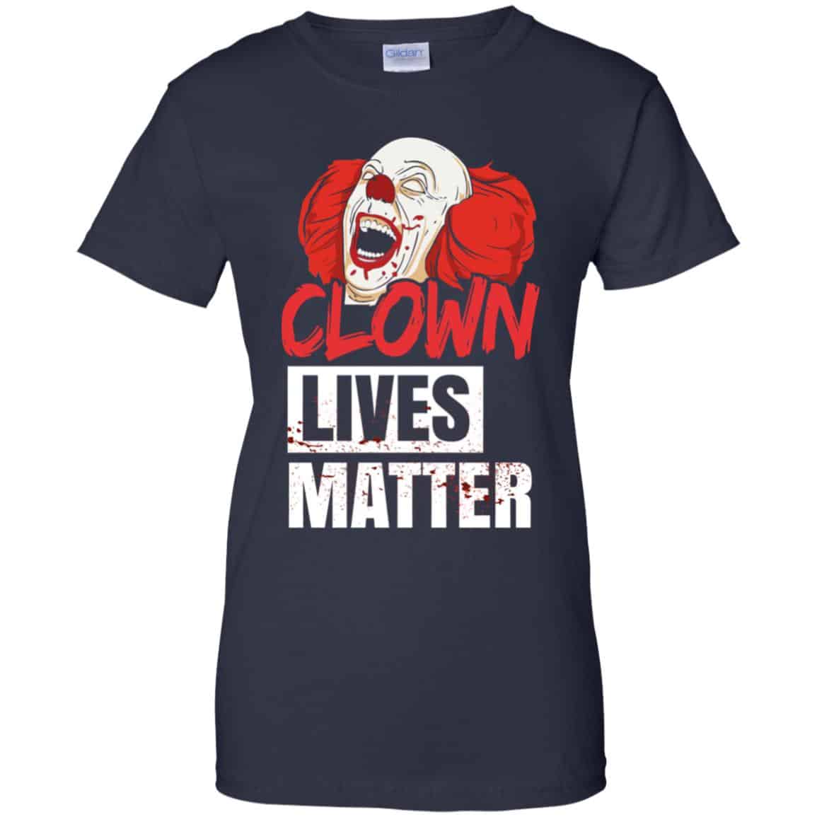 Clown Lives Matter Shirt, Hoodie, Tank