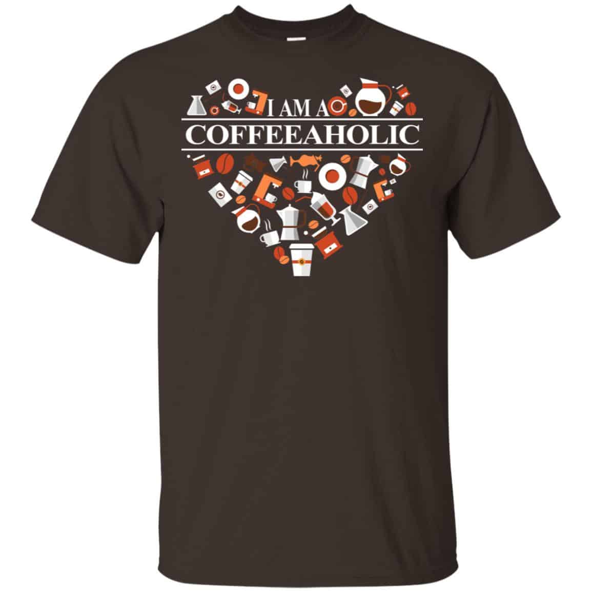 I Am A Coffeeaholic T-Shirts, Hoodie, Tank