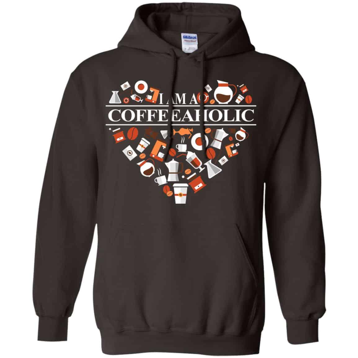 I Am A Coffeeaholic T-Shirts, Hoodie, Tank