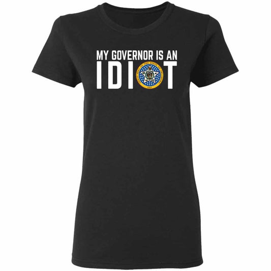 
	My Governor Is An Idiot Oklahoma Shirt, Hoodie, Tank