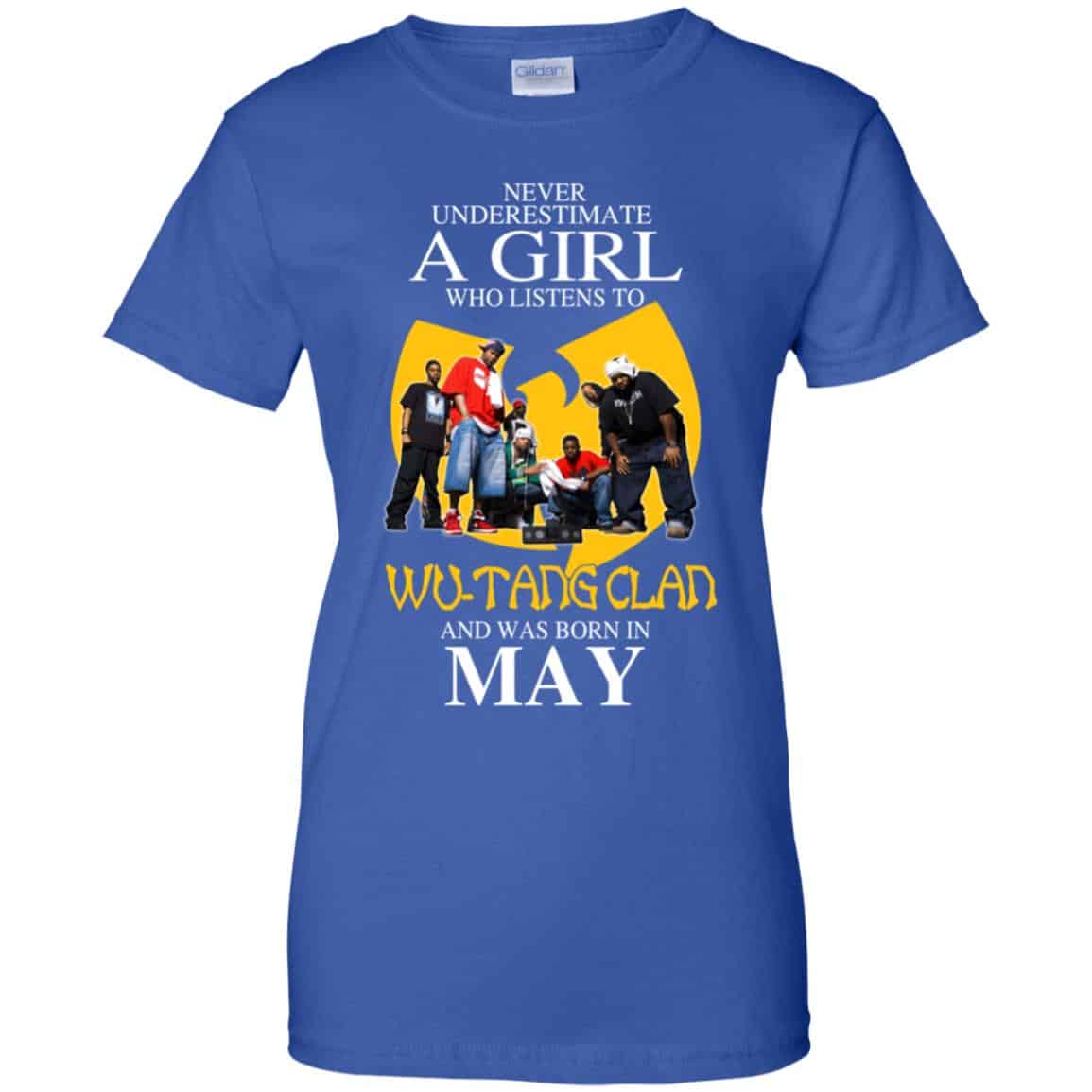 A Girl Who Listens To Wu-Tang Clan And Was Born In May T-Shirts, Hoodie, Tank