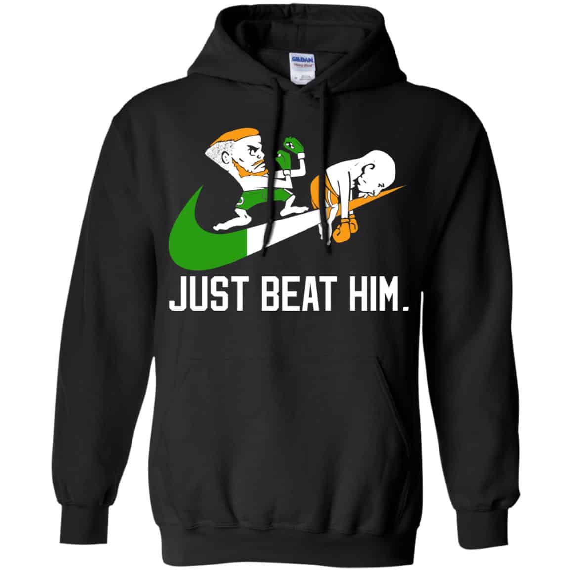 Conor McGregor – Just Beat Him – Conor McGregor Shirt, Hoodie, Tank