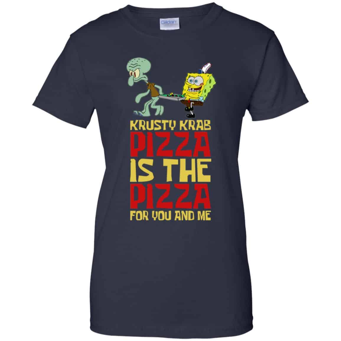 Krusty Krab Pizza Is The Pizza For You And Me Shirt, Hoodie, Tank