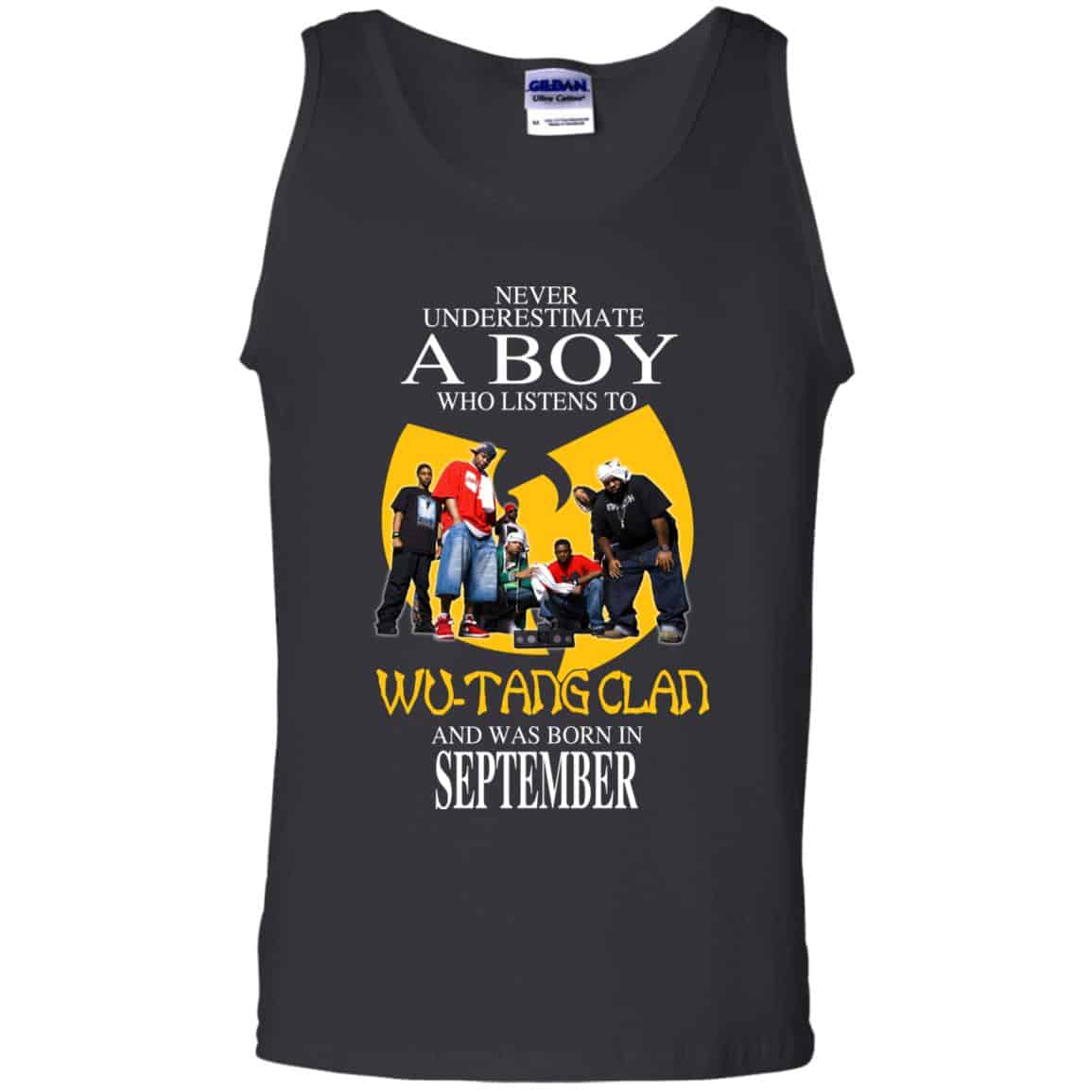 
	A Boy Who Listens To Wu-Tang Clan And Was Born In September T-Shirts, Hoodie, Tank