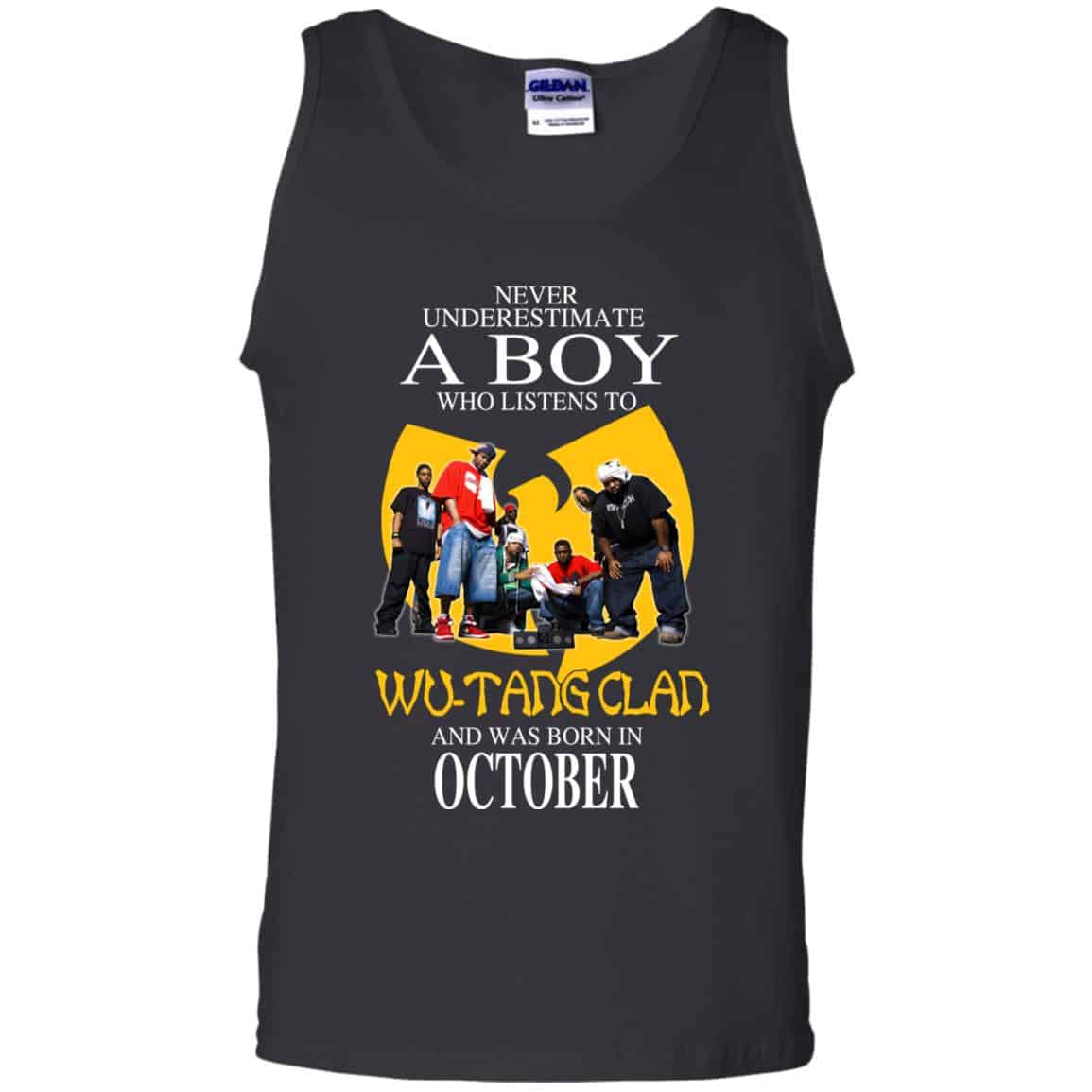 
	A Boy Who Listens To Wu-Tang Clan And Was Born In October T-Shirts, Hoodie, Tank