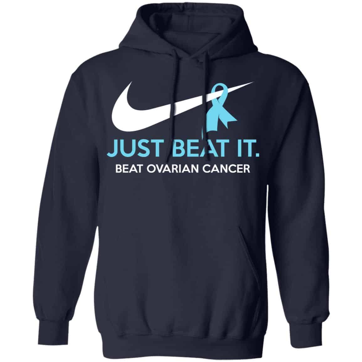 Just Beat It – Beat Ovarian Cancer Gift Shirt, Hoodie, Tank