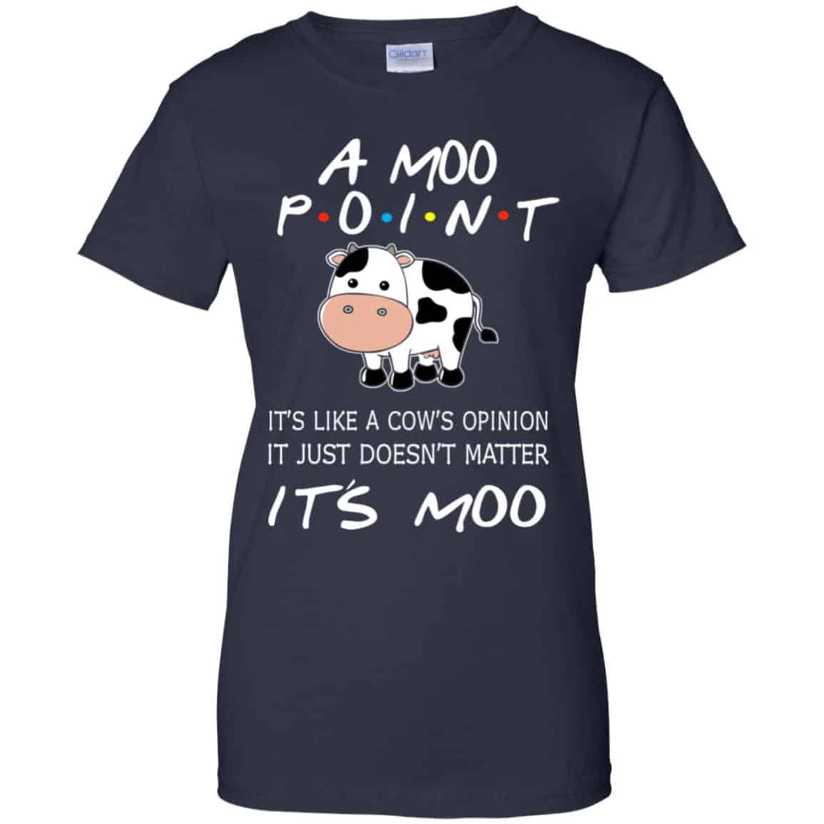 A Moo Point It’s Moo – Friends Shirt, Hoodie, Tank