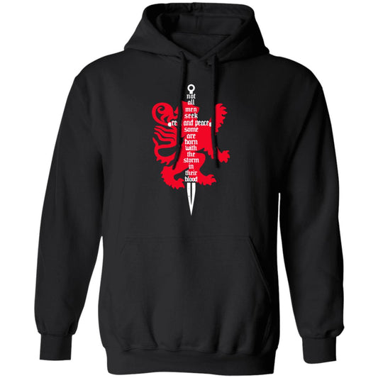 Not All Men Seek Rest And Peace Some Are Born With The Storm In Their Blood Shirt, Hoodie, Tank