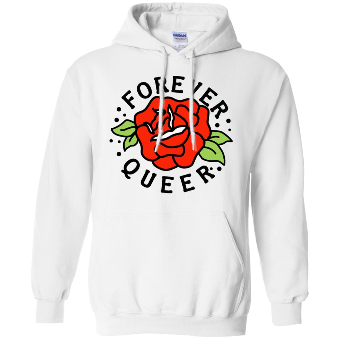 Forever Queer Rose T-Shirts, Hoodie, Tank