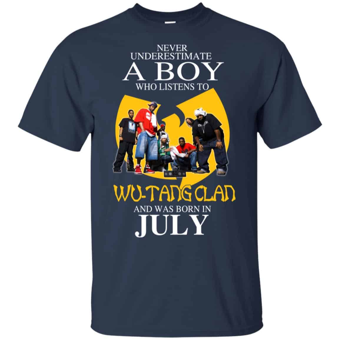 A Boy Who Listens To Wu-Tang Clan And Was Born In July T-Shirts, Hoodie, Tank