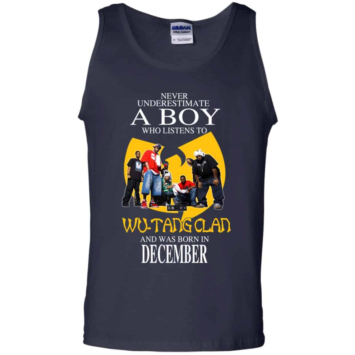 A Boy Who Listens To Wu-Tang Clan And Was Born In December T-Shirts, Hoodie, Tank