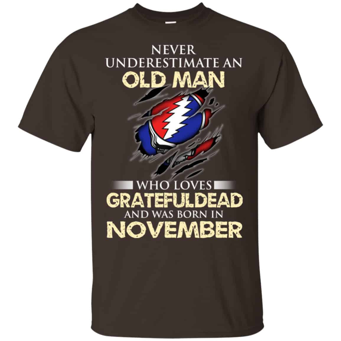 An Old Man Who Loves Grateful Dead And Was Born In November Shirt, Hoodie, Tank