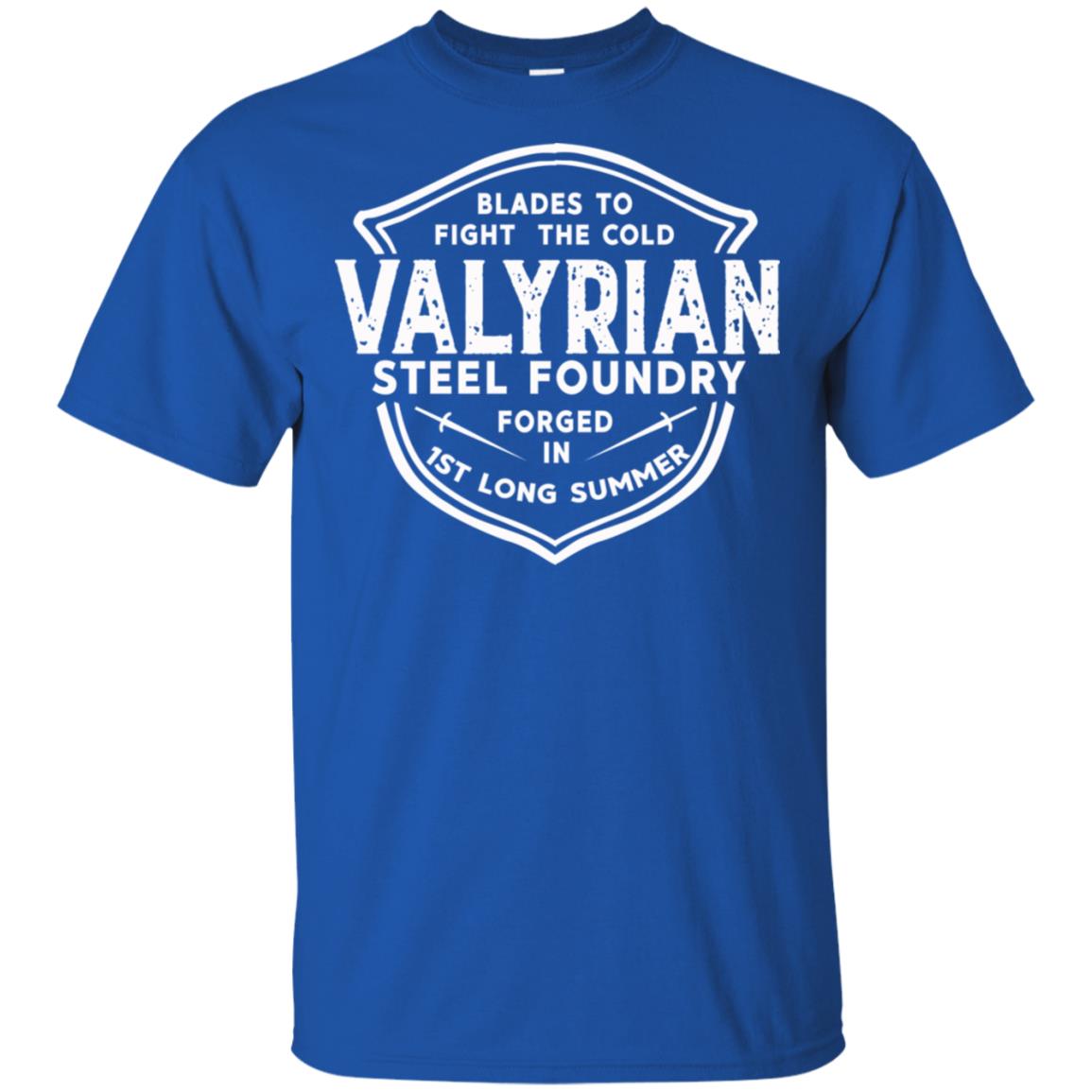 The Valyrian Steel Foundry T-Shirts, Hoodie, Tank