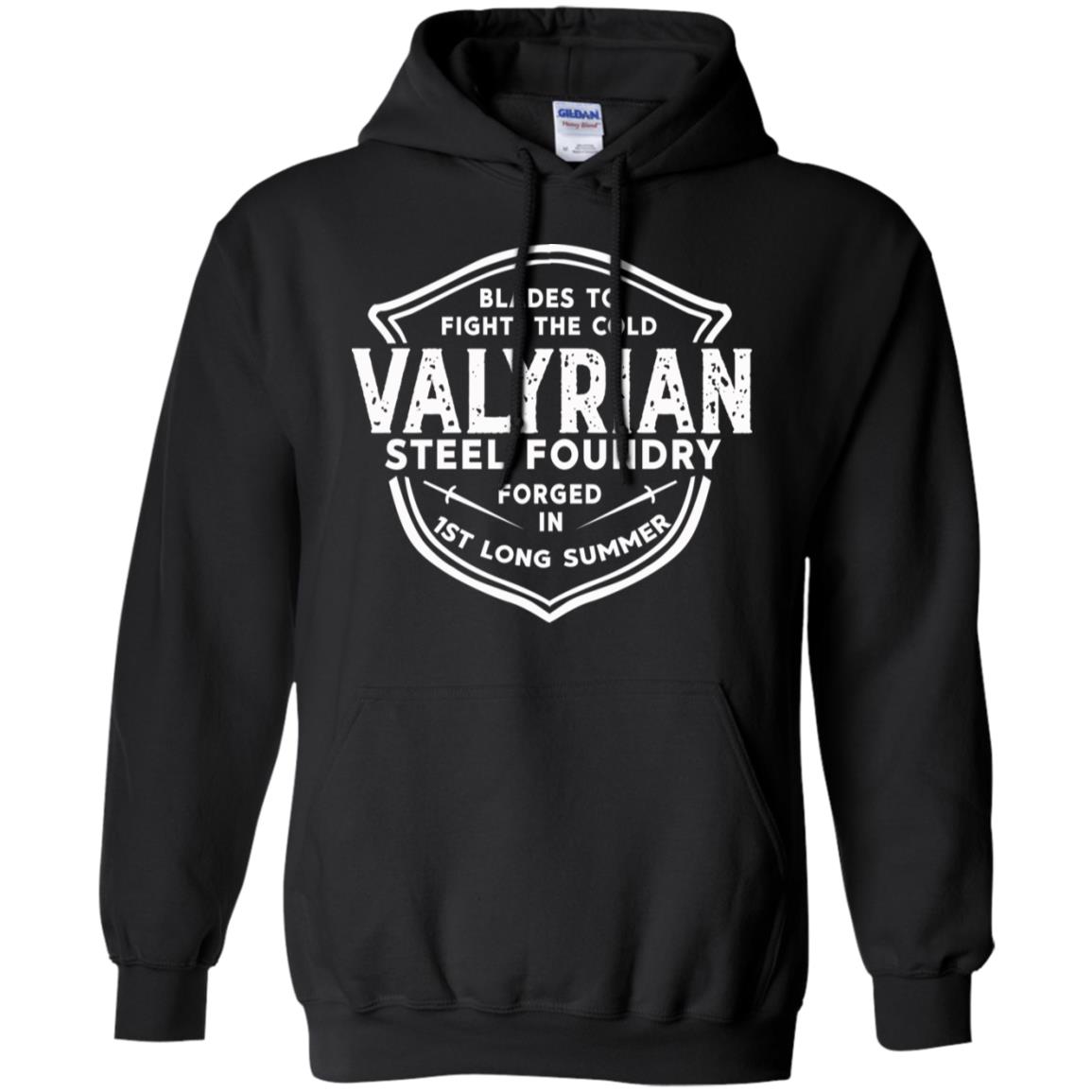 The Valyrian Steel Foundry T-Shirts, Hoodie, Tank