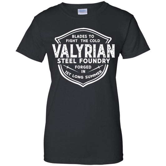 
	The Valyrian Steel Foundry T-Shirts, Hoodie, Tank