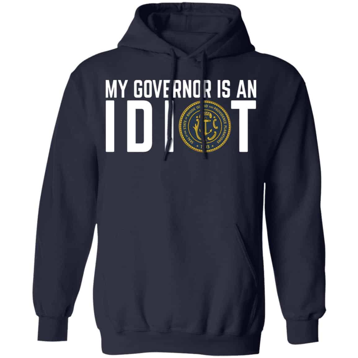 My Governor Is An Idiot New Mexico Shirt, Hoodie, Tank