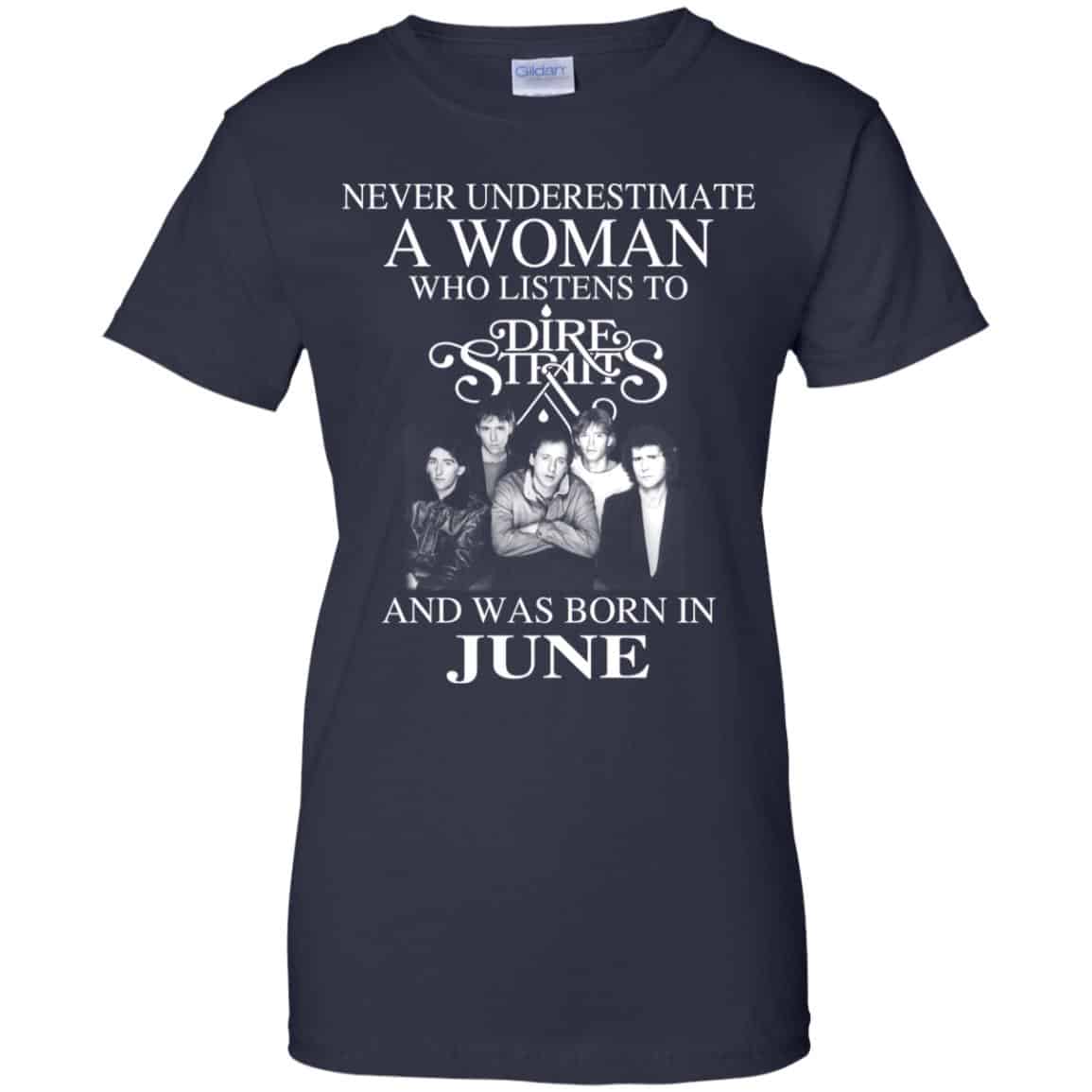 A Woman Who Listens To Dire Straits And Was Born In June T-Shirts, Hoodie, Tank