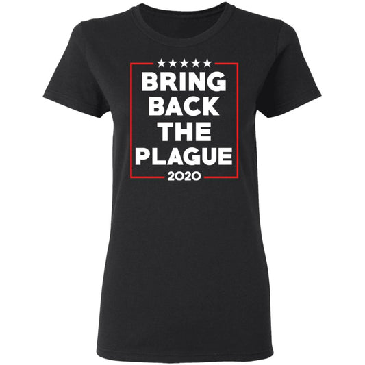Bring Back The Plague 2020 Shirt, Hoodie, Tank