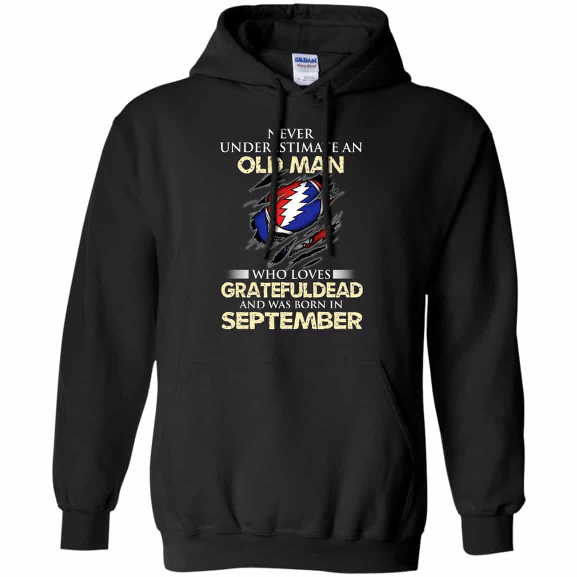 An Old Man Who Loves Grateful Dead And Was Born In September Shirt, Hoodie, Tank