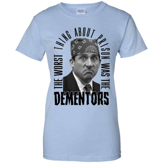 
	The Worst Thing About Prison Was the Dementors T-Shirts, Hoodie, Tank