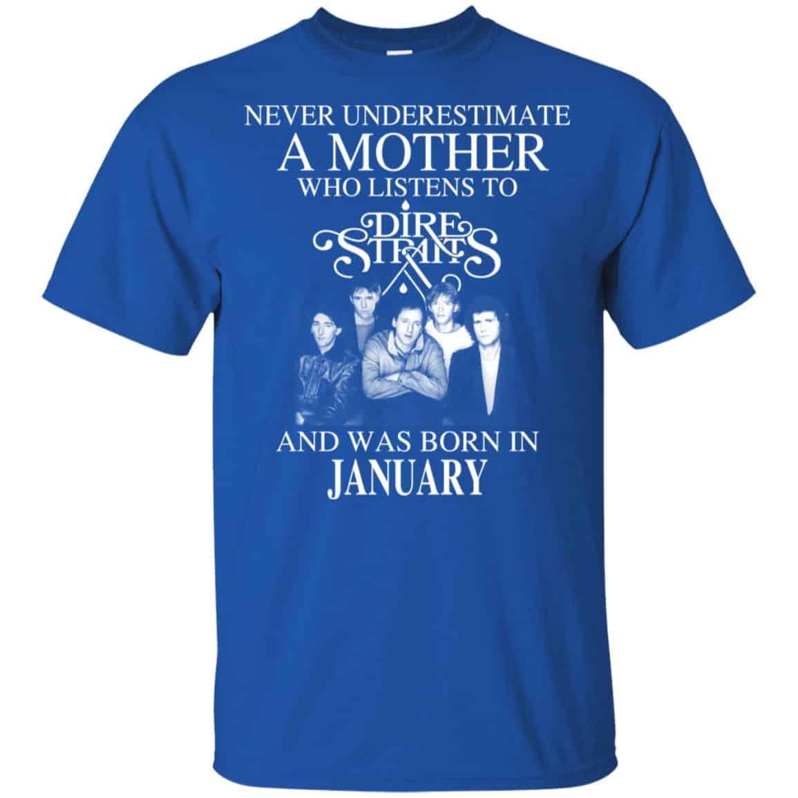 A Mother Who Listens To Dire Straits And Was Born In January T-Shirts, Hoodie, Tank