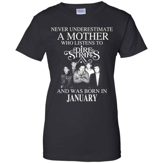 
	A Mother Who Listens To Dire Straits And Was Born In January T-Shirts, Hoodie, Tank