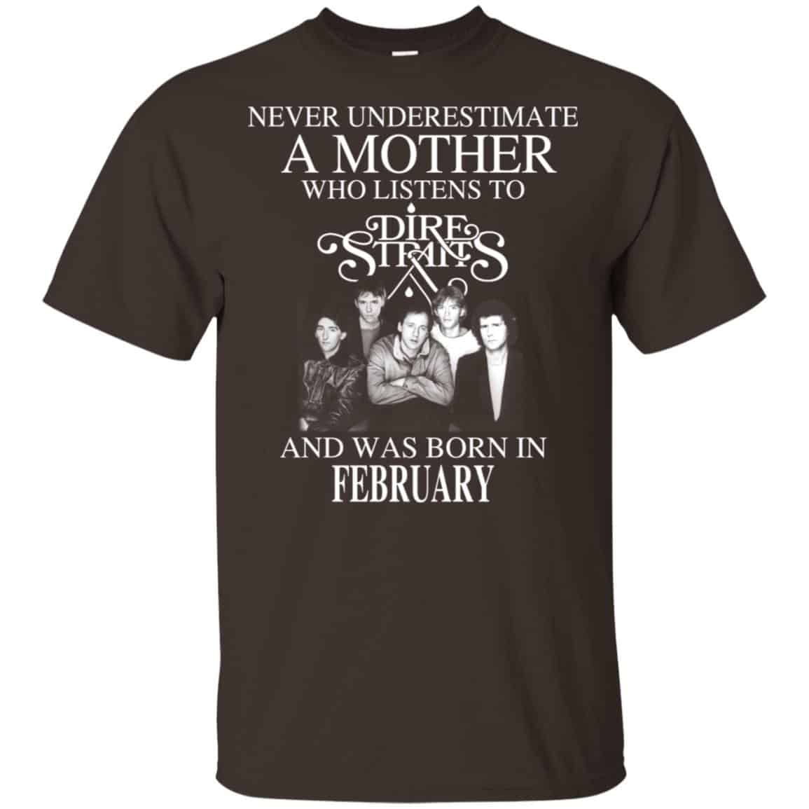 A Mother Who Listens To Dire Straits And Was Born In February T-Shirts, Hoodie, Tank