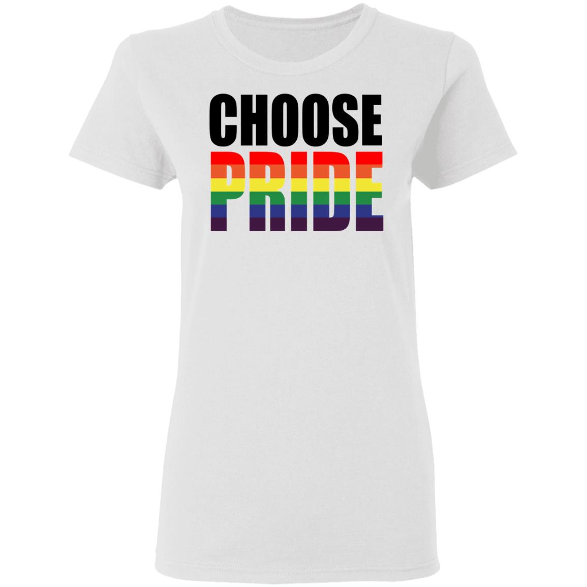 Choose Pride LGBT Pride Shirt, Hoodie, Tank