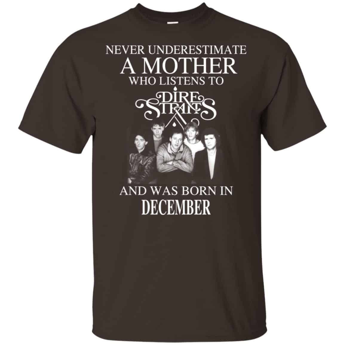 A Mother Who Listens To Dire Straits And Was Born In December T-Shirts, Hoodie, Tank