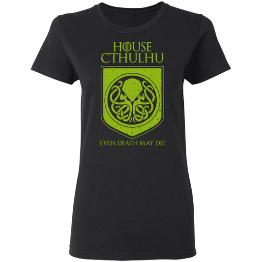 
	House Cthulhu Even Death May Die Shirt, Hoodie, Tank
