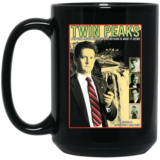 
	Twin Peaks Everyone Knows Everyone And Nothing Is What It Seems Mug