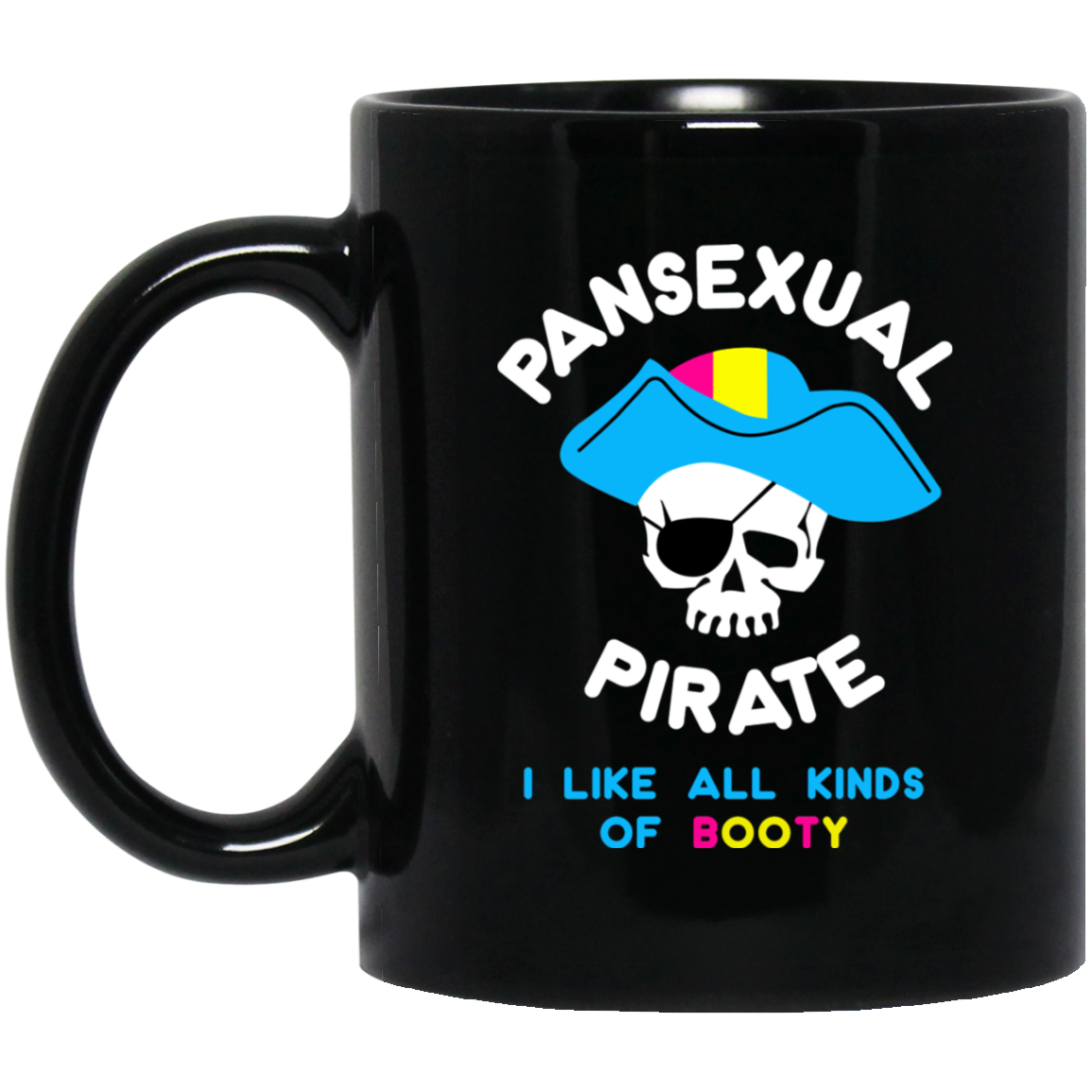 
	Pansexual Pirate I Like All Kinds Of Booty Mug