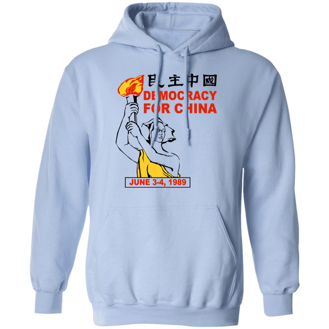 Democracy For China June 3-4 1989 Shirt, Hoodie, Tank