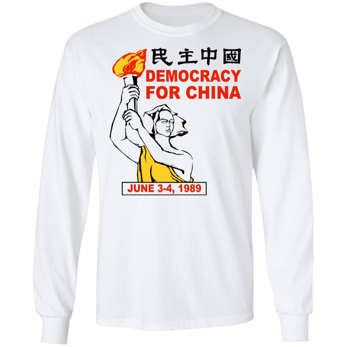 Democracy For China June 3-4 1989 Shirt, Hoodie, Tank
